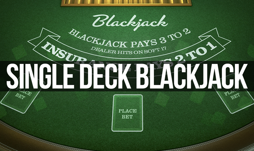 Betsoft - Single Deck Blackjack